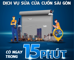 DỊCH VỤ SỬA CHỮA CỬA CUỐN GIÁ RẺ TẠI TPHCM PHỤC VỤ 24/7